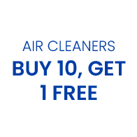 AIR CLEANERS BUY 10, GET 1 FREE